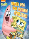 Cover image for Finger weg meinem von Spielzeug!